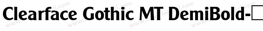 Clearface Gothic MT DemiBold字体转换